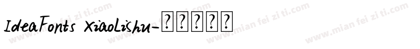 IdeaFonts XiaoLiShu字体转换